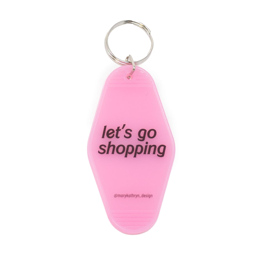 Let¡¯s Go Shopping Keychain