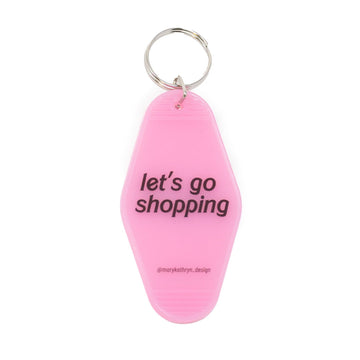 Let¡¯s Go Shopping Keychain