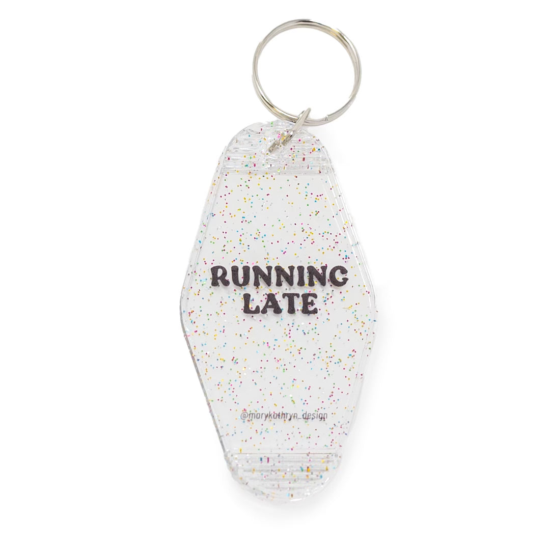 Running Late Keychain