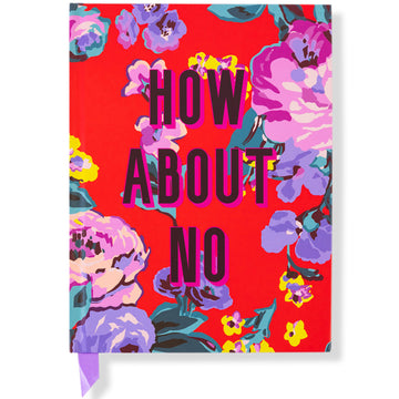 Notebook - How About No